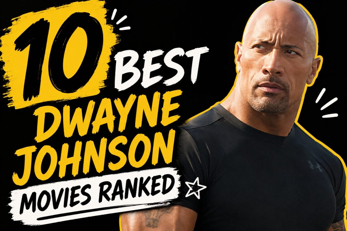 10 Absolute Best Dwayne Johnson Movies Ranked: The Ultimate Electric Guide