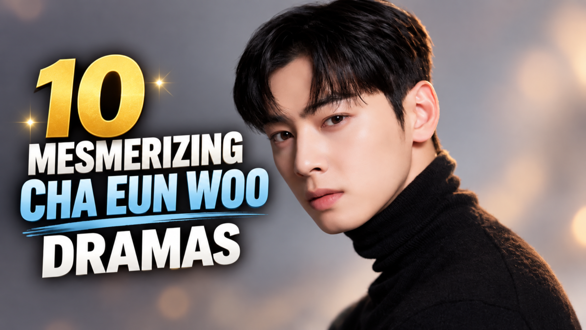10 Mesmerizing Cha Eun Woo Dramas Every Fan Will Absolutely Obsess Over