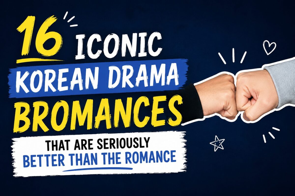 16 Iconic Korean Drama Bromances That Are Seriously Better Than The Romance