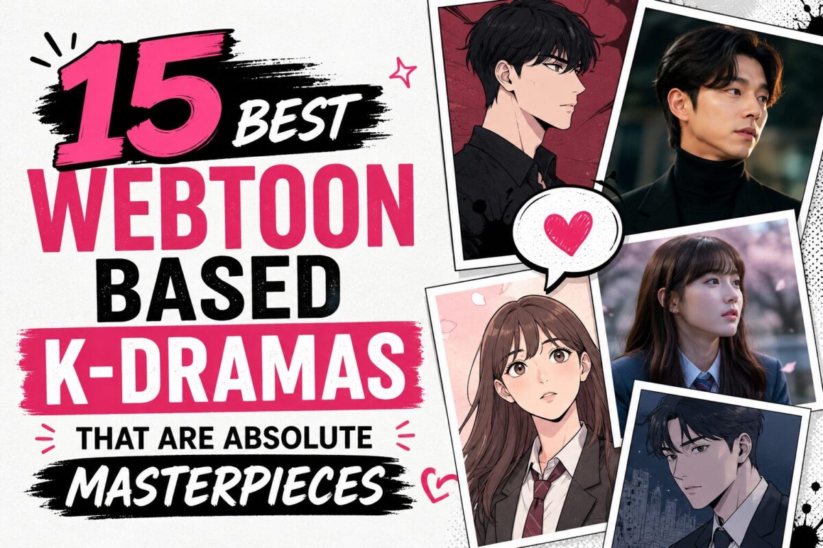 15 Best Webtoon Based K-Dramas That Are Absolute Masterpieces