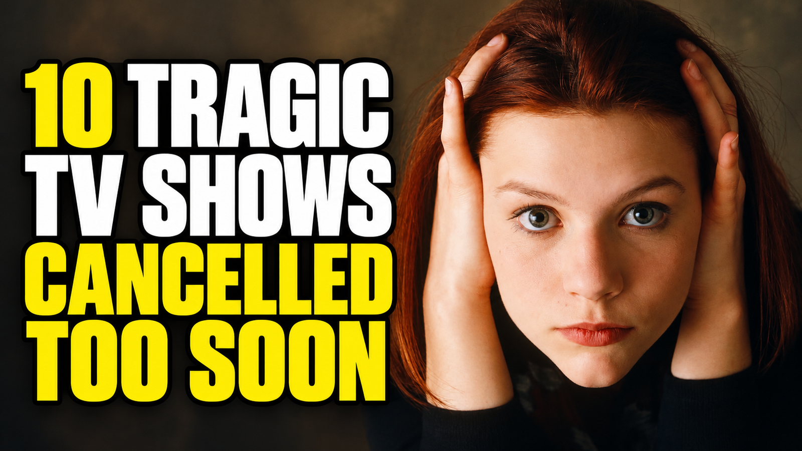 10 Tragic TV Shows Cancelled Too Soon